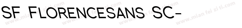 SF Florencesans SC字体转换